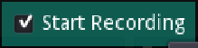 Start recording checkbox